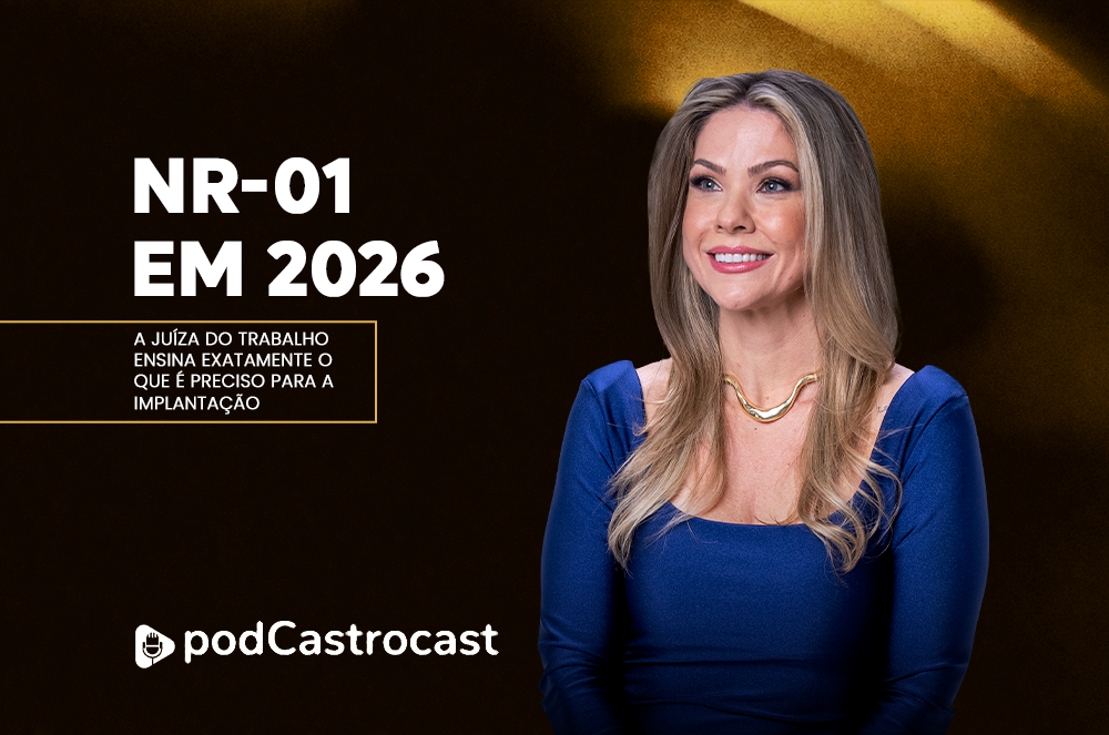 Dra. Graziele Cabral participa do PodCastrocast e explica mudanças da NR1 em 2026