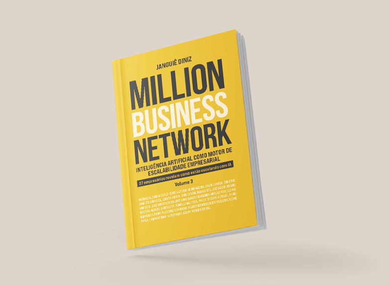 Million Business Network: Mentorando vidas de empreendedores obstinados Vol 3
