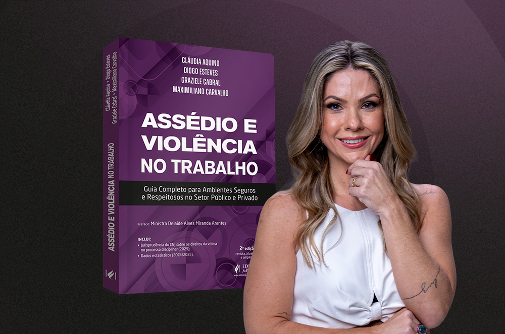 Dra. Graziele Cabral é coautora de livro sobre assédio e violência no trabalho