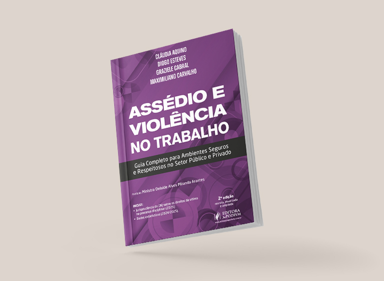 Assédio e Violência no Trabalho 2ª edição