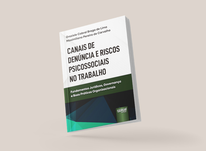 Canais de Denúncia e Riscos Psicossociais no Trabalho